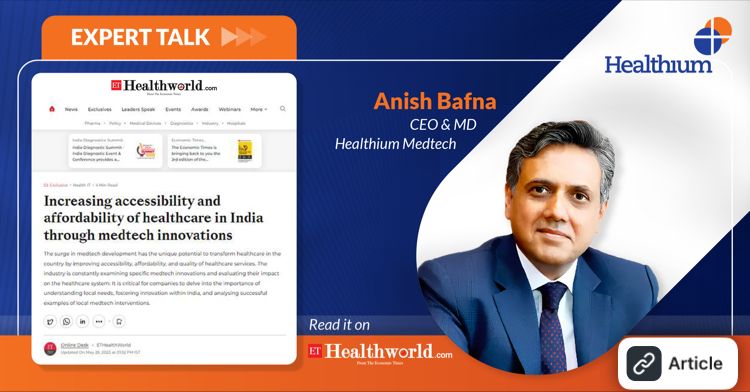 Increasing accessibility and affordability of healthcare in India through MedTech innovations